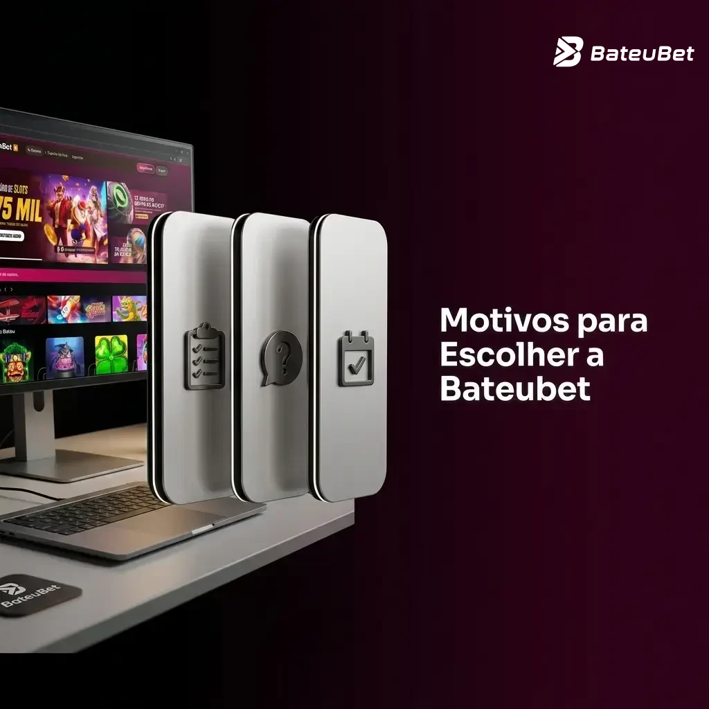 BateuBet — motivos para escolher a plataforma